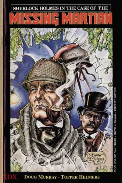 Sherlock Holmes in the Case of the Missing Martian #1