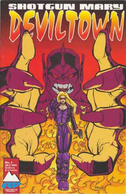 Shotgun Mary: Deviltown #1