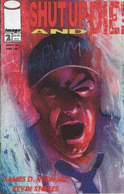 Shut Up and Die #2