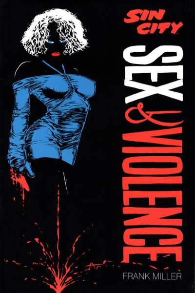 Sin City: Sex & Violence #1