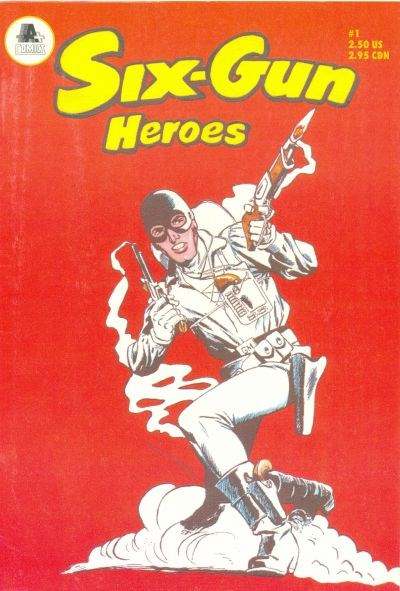 Six-Gun Heroes 1991 Series #1