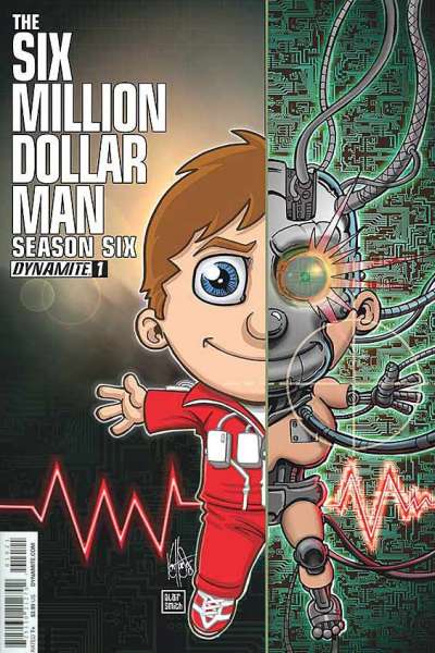 Six Million Dollar Man: Season Six Haeser cover #1