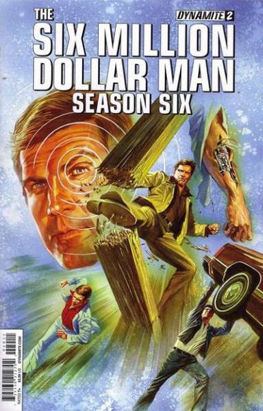 Six Million Dollar Man: Season Six #2