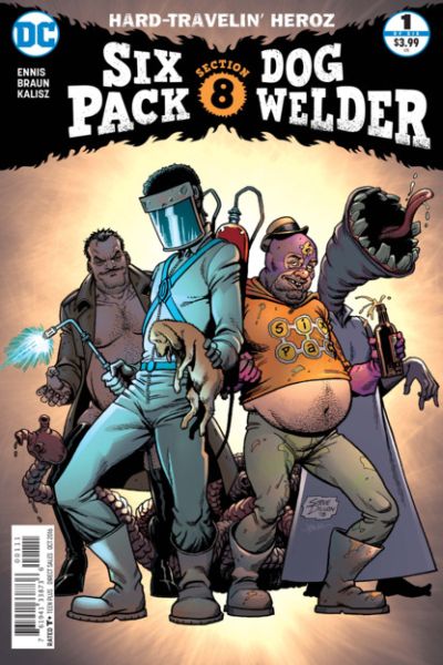 Sixpack and Dogwelder: Hard-Travelin Heroz #1