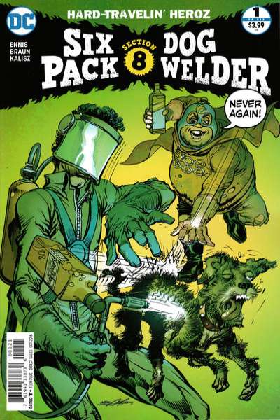 Sixpack and Dogwelder: Hard-Travelin Heroz #1