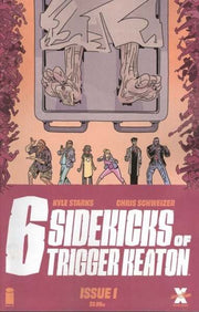 Six Sidekicks of Trigger Keaton #1