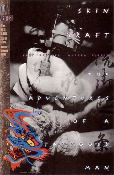 Skin Graft: The Adventures of a Tattooed Man #4