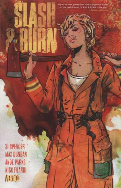 Slash & Burn Trade Paperback #1