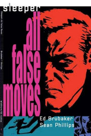 Sleeper All False Moves TPB #1