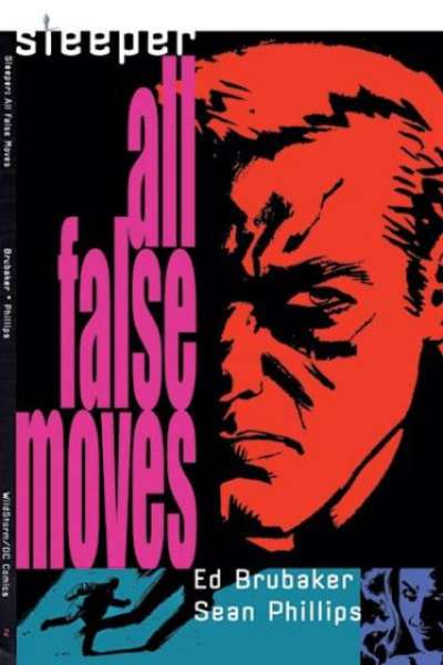 Sleeper All False Moves TPB #1