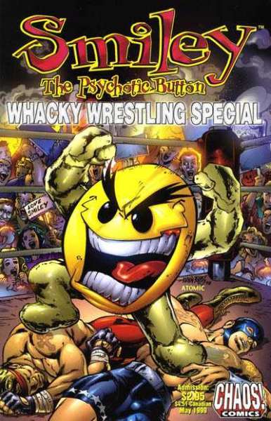 Smiley: The Psychotic Button Whacky Wrestling Special #1