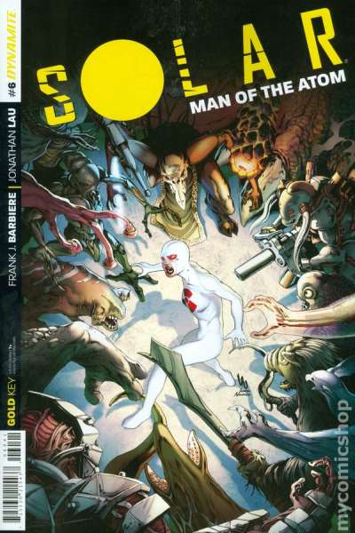 Solar: Man of the Atom 2014 Series #6