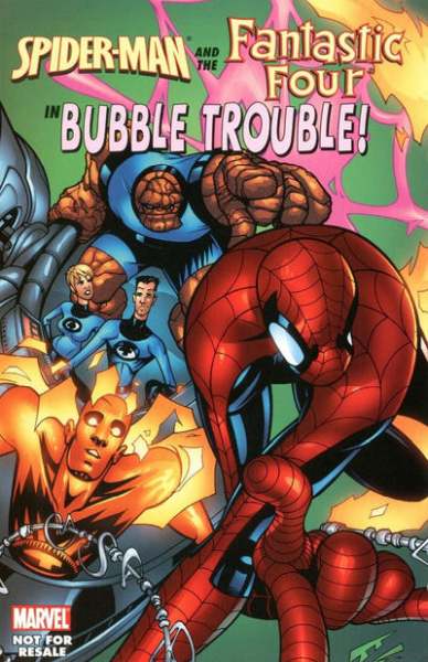 Spider-Man and the Fantastic Four in Bubble Trouble #1