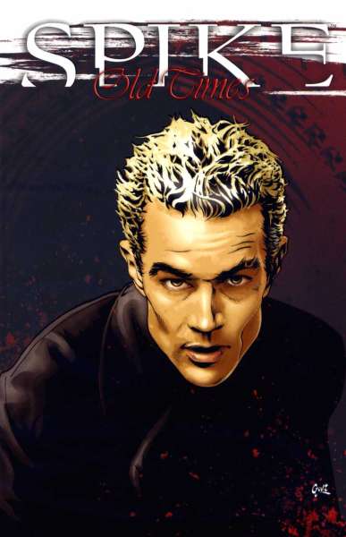Spike: Old Times #1