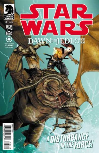 Star Wars: Dawn of the Jedi: Force Storm #2