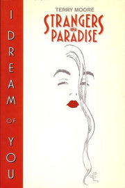 Strangers in Paradise 1994 Series I Dream of You TPB #1