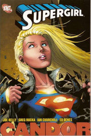 Supergirl 2005 Series Candor TPB #1