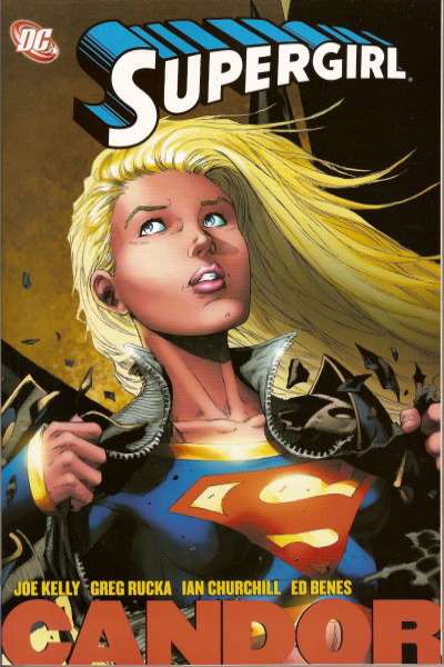 Supergirl 2005 Series Candor TPB #1