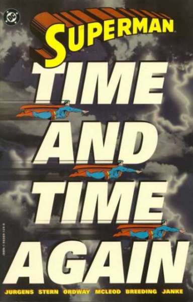 Superman 1987 Series Time and Time Again TPB #1
