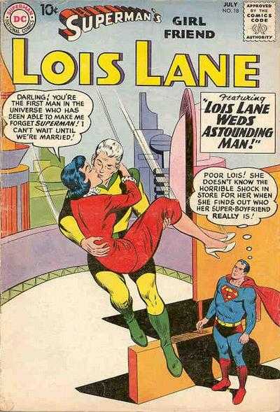 Superman's Girl Friend Lois Lane #18