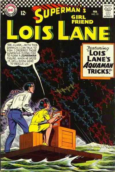 Superman's Girl Friend Lois Lane #72
