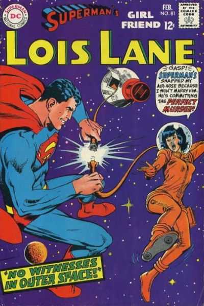 Superman's Girl Friend Lois Lane #81
