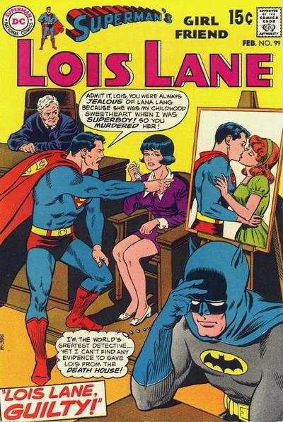 Superman's Girl Friend Lois Lane #99