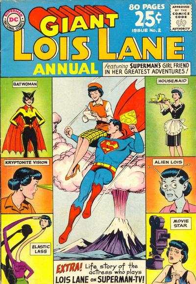 Superman's Girl Friend Lois Lane Annual #2