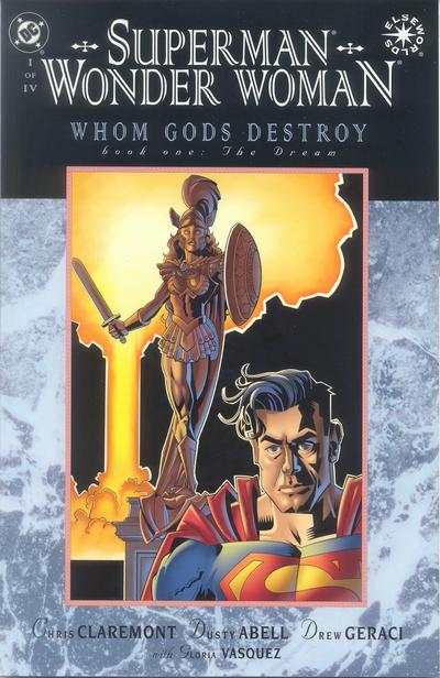 Superman/Wonder Woman: Whom Gods Destroy #1