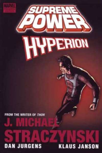 Supreme Power: Hyperion Trade Paperback #1
