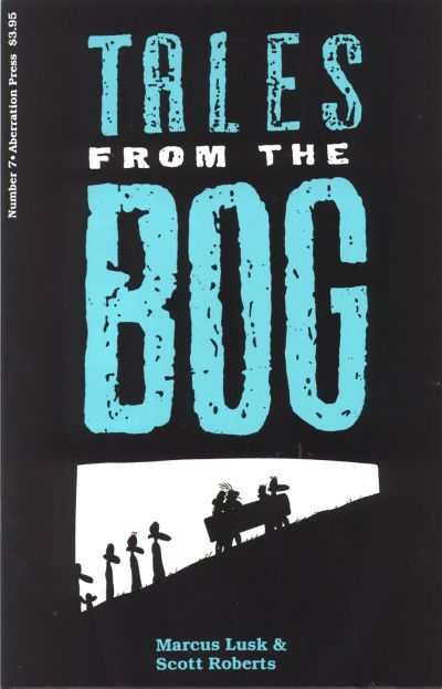 Tales from the Bog #7