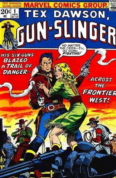 Tex Dawson: Gun-Slinger #1