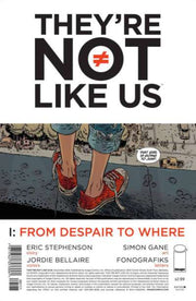 They're Not Like Us #1