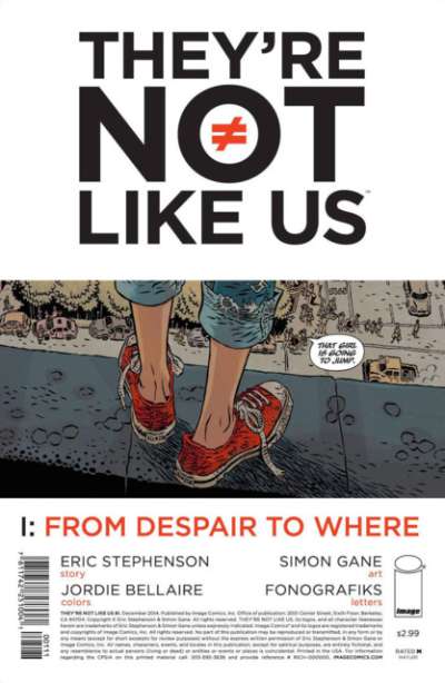 They're Not Like Us #1
