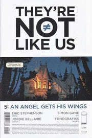 They're Not Like Us #5