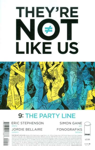 They're Not Like Us #9