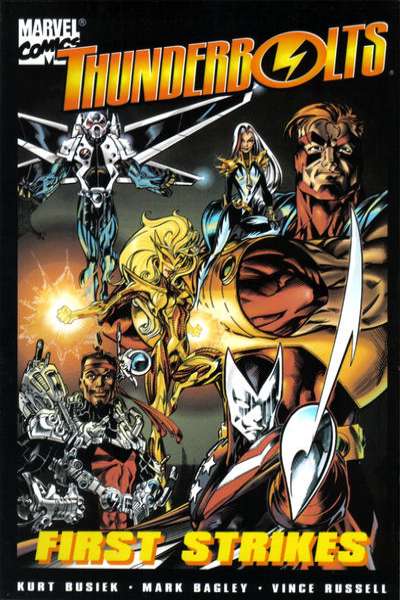 Thunderbolts 1997 Series First Strikes TPB #1
