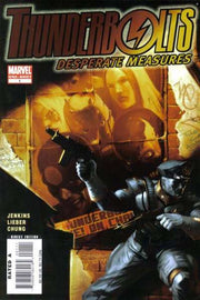 Thunderbolts 2006 Series Desperate Measures #1