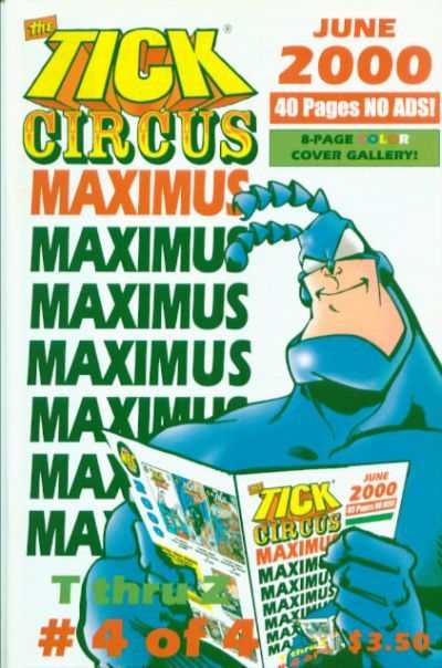 Tick: Circus Maximus #4