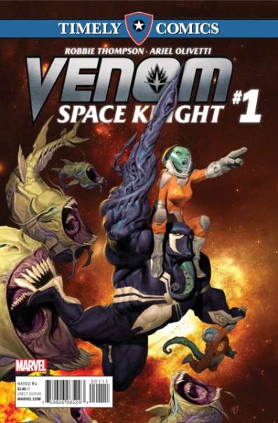 Timely Comics: Venom: Space Knight #1