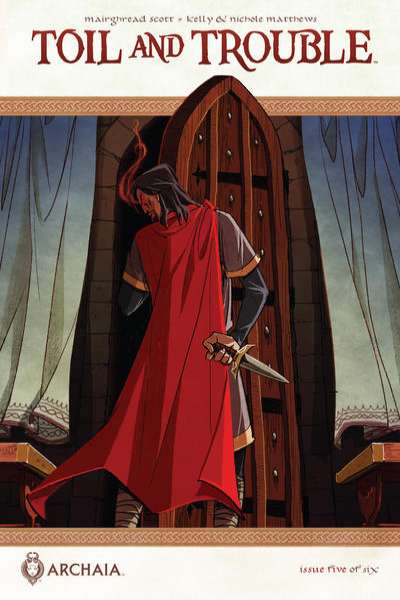 Toil and Trouble #5