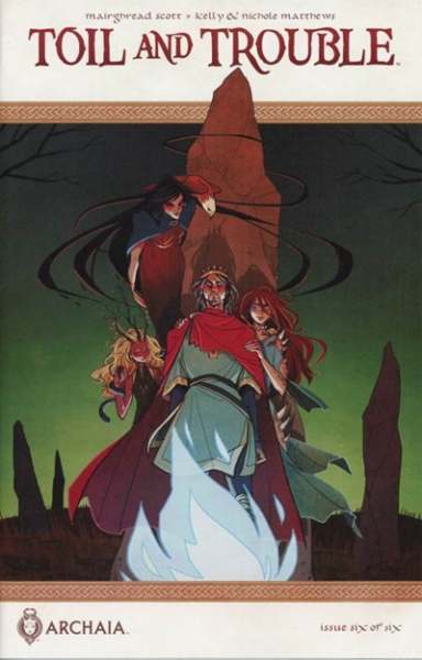 Toil and Trouble #6