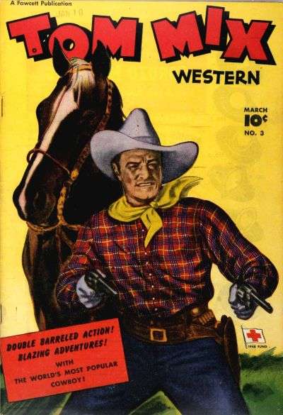 Tom Mix Western 1948 Series #3
