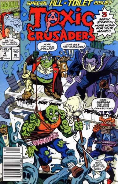 Toxic Crusaders #4