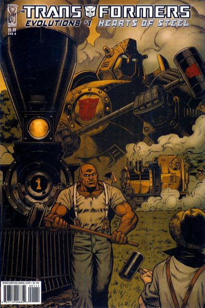 Transformers: Evolutions: Hearts of Steel #1