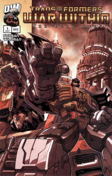 Transformers: War Within: The Dark Ages #1