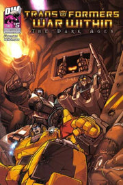 Transformers: War Within: The Dark Ages #5