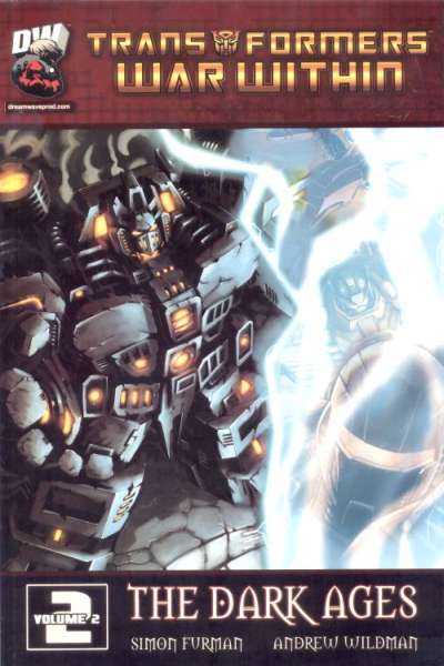 Transformers: War Within: The Dark Ages Trade Paperback #2