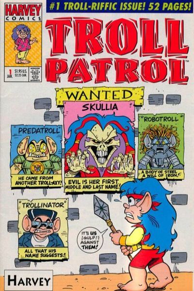 Troll Patrol #1