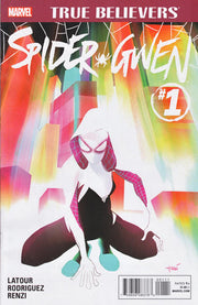 True Believers: Spider-Gwen #1